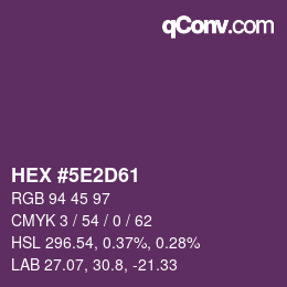 カラーコード: HEX #5E2D61 | qconv.com