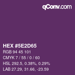 Farbcode: HEX #5E2D65 | qconv.com