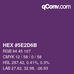 Color code: HEX #5E2D6B | qconv.com