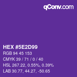 Farbcode: HEX #5E2D99 | qconv.com