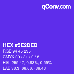Farbcode: HEX #5E2DEB | qconv.com