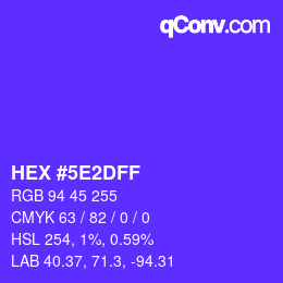 Color code: HEX #5E2DFF | qconv.com