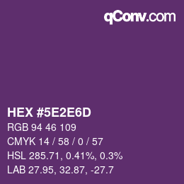 Color code: HEX #5E2E6D | qconv.com