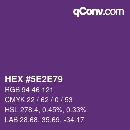 Color code: HEX #5E2E79 | qconv.com