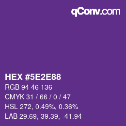 Color code: HEX #5E2E88 | qconv.com