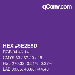 カラーコード: HEX #5E2E8D | qconv.com
