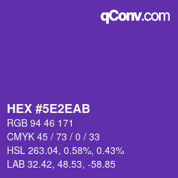 カラーコード: HEX #5E2EAB | qconv.com