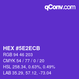 Farbcode: HEX #5E2ECB | qconv.com