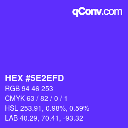 Color code: HEX #5E2EFD | qconv.com