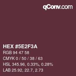 Color code: HEX #5E2F3A | qconv.com