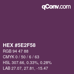 Color code: HEX #5E2F58 | qconv.com