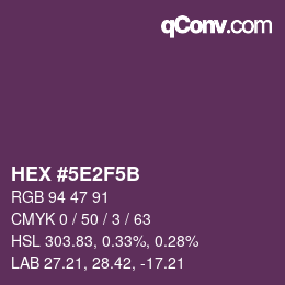 Color code: HEX #5E2F5B | qconv.com