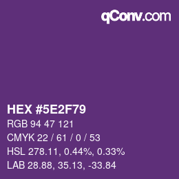 Farbcode: HEX #5E2F79 | qconv.com