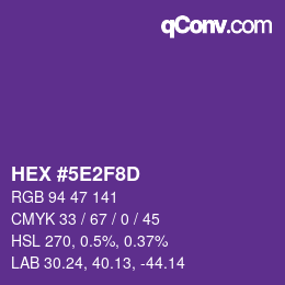 Farbcode: HEX #5E2F8D | qconv.com