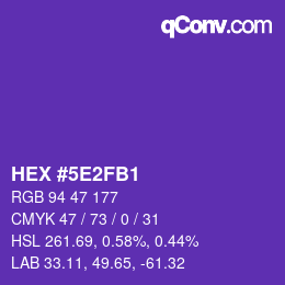 Color code: HEX #5E2FB1 | qconv.com