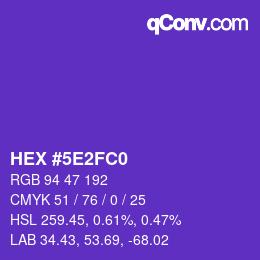 Color code: HEX #5E2FC0 | qconv.com