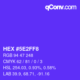 Farbcode: HEX #5E2FF8 | qconv.com