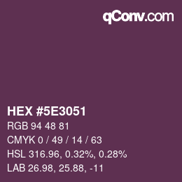 Color code: HEX #5E3051 | qconv.com