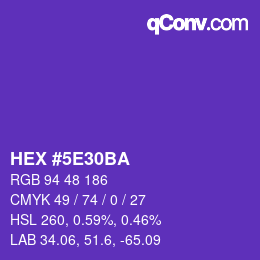 Color code: HEX #5E30BA | qconv.com