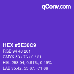 Color code: HEX #5E30C9 | qconv.com
