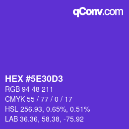 Color code: HEX #5E30D3 | qconv.com