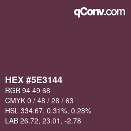 颜色代码: HEX #5E3144 | qconv.com