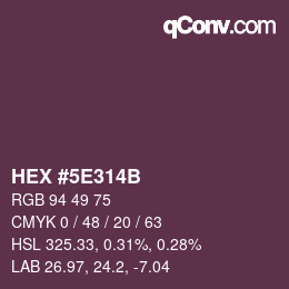カラーコード: HEX #5E314B | qconv.com
