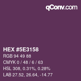 Color code: HEX #5E3158 | qconv.com