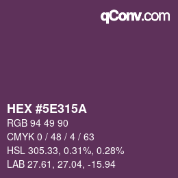 Color code: HEX #5E315A | qconv.com