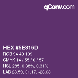 Color code: HEX #5E316D | qconv.com