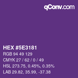 Color code: HEX #5E3181 | qconv.com
