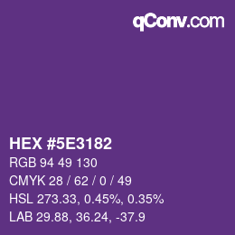 Color code: HEX #5E3182 | qconv.com