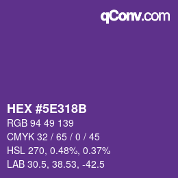 Color code: HEX #5E318B | qconv.com