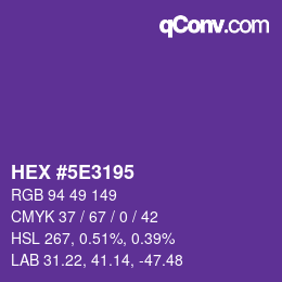 Color code: HEX #5E3195 | qconv.com