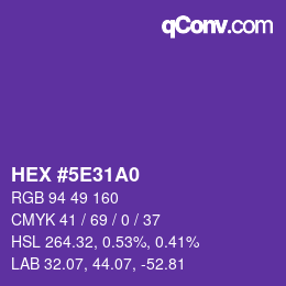 Color code: HEX #5E31A0 | qconv.com