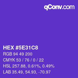 Color code: HEX #5E31C8 | qconv.com