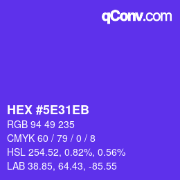 Color code: HEX #5E31EB | qconv.com