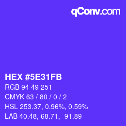 Color code: HEX #5E31FB | qconv.com