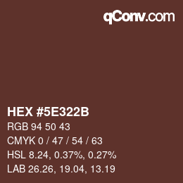カラーコード: HEX #5E322B | qconv.com