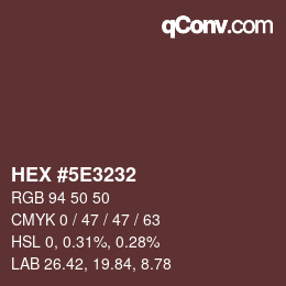 Color code: HEX #5E3232 | qconv.com