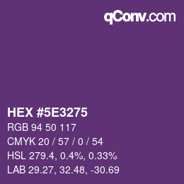 Color code: HEX #5E3275 | qconv.com