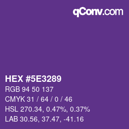 Color code: HEX #5E3289 | qconv.com