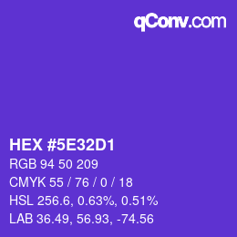 Color code: HEX #5E32D1 | qconv.com
