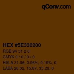 Farbcode: HEX #5E330200 | qconv.com
