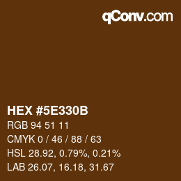 Color code: HEX #5E330B | qconv.com