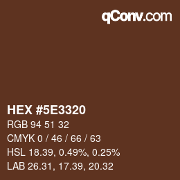 Color code: HEX #5E3320 | qconv.com