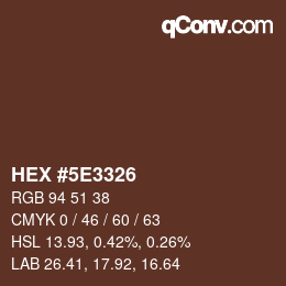 Color code: HEX #5E3326 | qconv.com