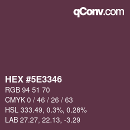 Color code: HEX #5E3346 | qconv.com