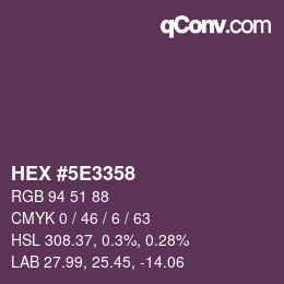 Color code: HEX #5E3358 | qconv.com