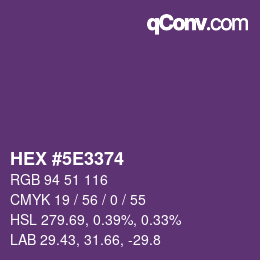 カラーコード: HEX #5E3374 | qconv.com